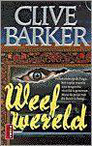 Weefwereld 9789024524686 C. Barker, Boeken, Verzenden, Gelezen, C. Barker