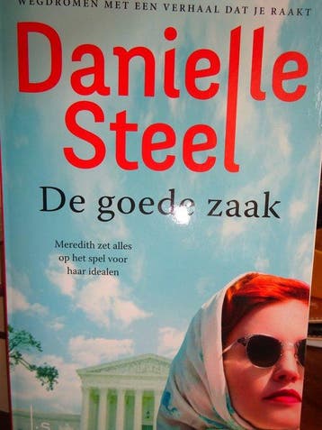 De goede zaak Danielle Steel 9789021030876 Danielle Steel, Boeken, Verzenden, Gelezen, Danielle Steel