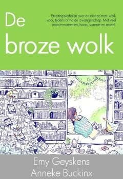 De broze wolk 9789065234926 Anneke Buckinx, Verzenden, Anneke Buckinx
