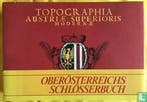 Schuller, Anton Leopold - Oberösterreichs Schlösserbuch -., Livres, Verzenden