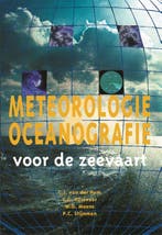 Meteorologie en oceanografie voor de zeevaart 9789064104015, Verzenden, C.J. van der Ham