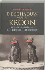 De schaduw van de kroon 9789022319239 J. van den Berghe, Boeken, Verzenden, Gelezen, J. van den Berghe
