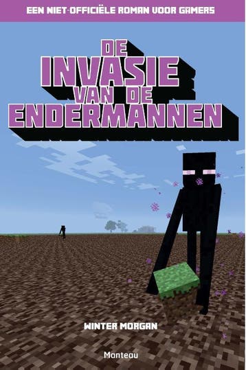 De invasie van de Endermannen / Minecraft / 3 9789002259814, Verzenden, Winter Morgan