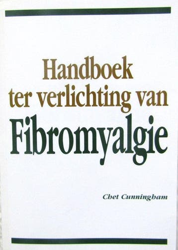Handboek ter verlichting van Fibromyalgie - Cunningham, Boeken, Verzenden, Nieuw