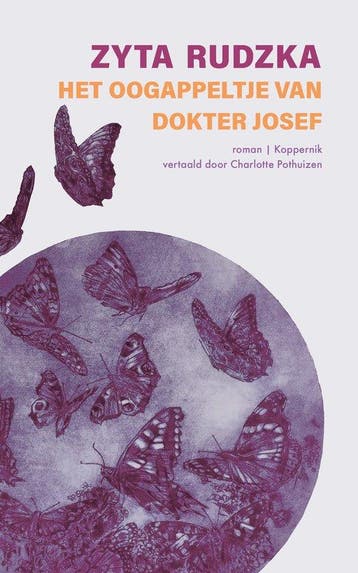 Het oogappeltje van dokter Josef 9789083616285 Zyta Rudzka, Verzenden, Zyta Rudzka