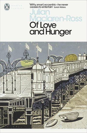 Of Love and Hunger 9780141187112 Julian Maclaren-Ross, Verzenden, Zo goed als nieuw, Julian Maclaren-Ross
