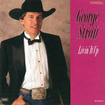 George Strait - Livin It Up, Verzenden