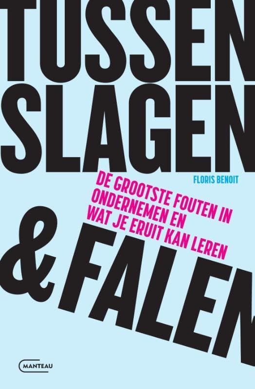 Tussen Slagen & Falen | Floris Benoit | Nieuw, Livres, Livres Autre, Envoi