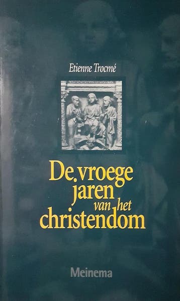 VROEGE JAREN VAN HET CHRISTENDOM 9789021137223 E. Trocme, Verzenden, Gelezen, E. Trocme