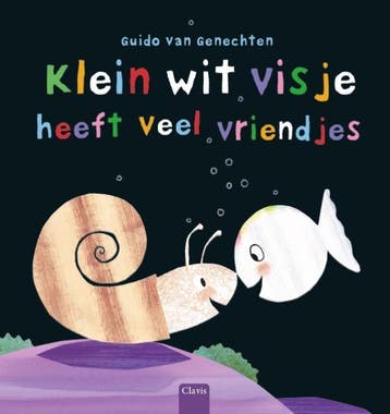 Klein wit visje heeft veel vriendjes / Klein wit visje, Boeken, Verzenden, Zo goed als nieuw, Guido Van Genechten