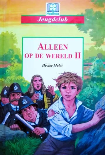 Alleen op de wereld / 2 / Jeugdclub / N3215/30 9789041207654, Verzenden, Hector Malot