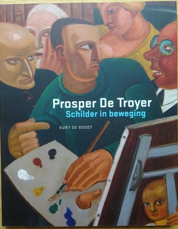 Prosper de Troyer 9789053253526 Bart Stroobants, Boeken, Kunst en Cultuur | Beeldend, Gelezen, Verzenden
