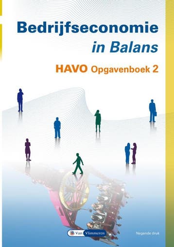 Havo / Bedrijfseconomie in Balans / Opgavenboek 2, Boeken, Verzenden, Gelezen, Sarina van Vlimmeren