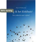 Mag ik het klokhuis? 9789463653176 Peter S. Vlerkoorde, Verzenden, Zo goed als nieuw, Peter S. Vlerkoorde