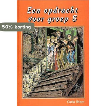 OPDRACHT VOOR GROEP 8, EEN 9789059520264 C. Stam, Verzenden, Gelezen, C. Stam