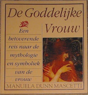 GODDELIJKE VROUW 9789061207740 M. Dunn Mascetti, Verzenden, Gelezen, M. Dunn Mascetti
