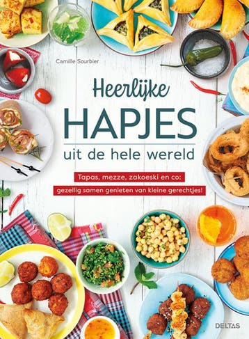 Heerlijke hapjes uit de hele wereld 9789044760958, Verzenden, Zo goed als nieuw, Camille Sourbier