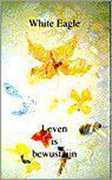 Leven is bewustzijn / De kosmische mens 9789020220551, Verzenden, Gelezen, White Eagle