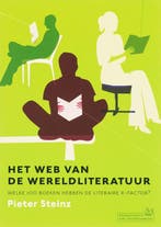 Het web van de wereldliteratuur 9789044609141 Pieter Steinz, Verzenden, Pieter Steinz