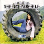 Shelly Fairchild - Ride Advance Music, Verzenden, Gebruikt