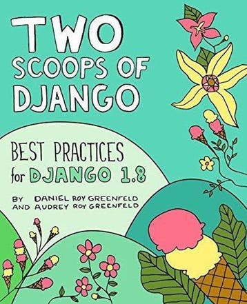 Two Scoops of Django 9780981467344 Daniel Roy Greenfeld, Verzenden, Gelezen, Daniel Roy Greenfeld
