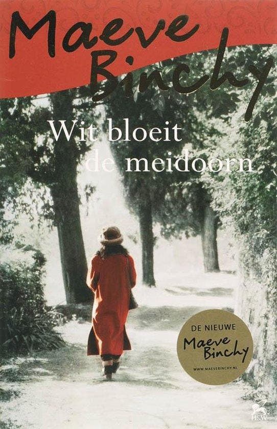 Wit Bloeit De Meidoorn - Binchy, Boeken, Literatuur, Verzenden