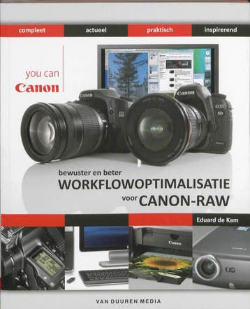 Bewuster en beter workflowoptimalisatie voor Canon-RAW, Boeken, Verzenden, Gelezen, E. de Kam