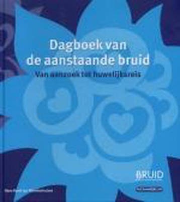 Dagboek van de aanstaande bruid 9789021535388, Verzenden, Zo goed als nieuw, H.K. van Nieuwenhuizen