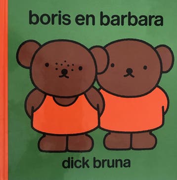 Boris en Barbara 9789026918537 Dick Bruna, Verzenden, Dick Bruna
