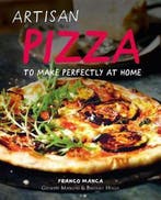 Franco Manca, Artisan Pizza to Make Perfectly at Home, Verzenden, Giuseppe Mascoli
