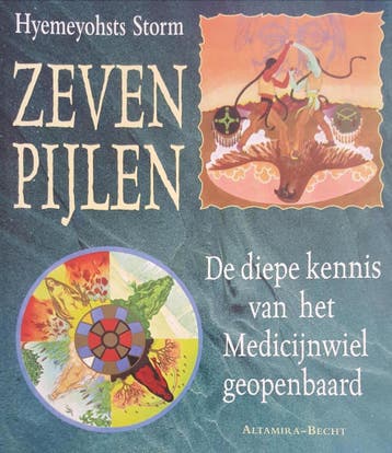 Zeven pijlen 9789069635224 Hyemeyohsts Storm, Verzenden, Hyemeyohsts Storm