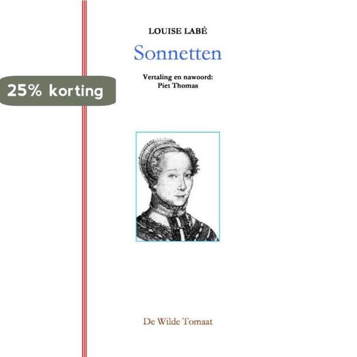 Sonnetten 9789082428803 Louise Labé, Livres, Poèmes & Poésie, Envoi