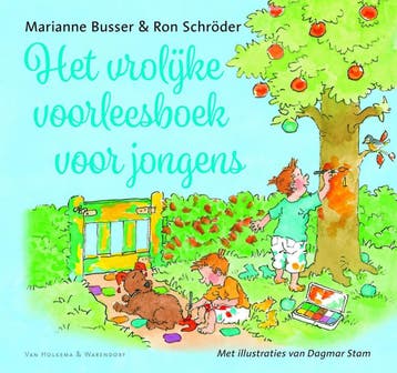Het vrolijke voorleesboek voor jongens 9789000357246, Verzenden, Marianne Busser