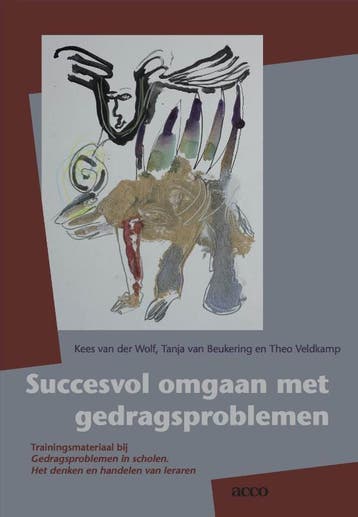 Succesvol omgaan met gedragsproblemen 9789033495380, Verzenden, Gelezen, Kees Van der Wolf