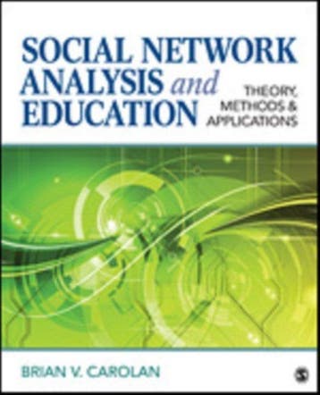 Social Network Analysis and Education: Theory, Methods &, Verzenden, Zo goed als nieuw, Carolan