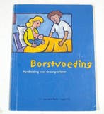 BORSTVOEDING DR 2 9789058050199 M.G.L.C. Weijers-Teerling, Boeken, Verzenden, Gelezen, M.G.L.C. Weijers-Teerling
