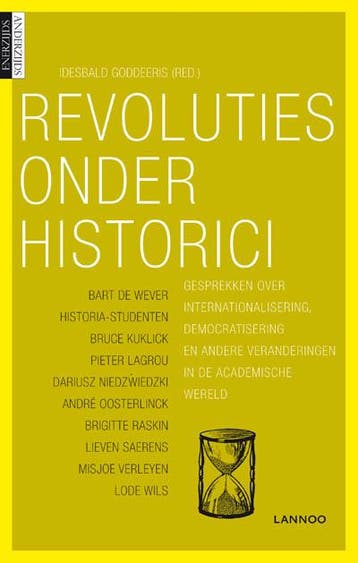 Revoluties onder historici 9789020979114, Verzenden, Gelezen, Idesbald Goddeeris (red.)