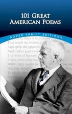 101 Great American Poems 9780486401584 The American Poetry, Verzenden, The American Poetry