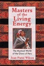 Masters Of The Living Energy 9781594770128, Verzenden, Gelezen, Joan Parisi Wilcox