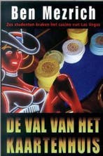 VAL VAN HET KAARTENHUIS 9789022536988 Ben Mezrich, Boeken, Verzenden, Gelezen, Ben Mezrich