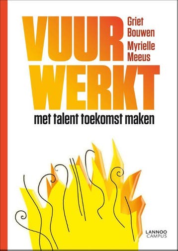 Vuur werkt 9789020996678 Griet Bouwen, Boeken, Verzenden, Gelezen, Griet Bouwen