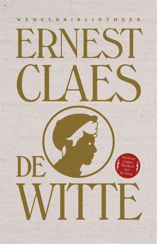 De witte / Wereldboeken / 5 9789028421257 Ernest Claes, Boeken, Romans, Zo goed als nieuw, Verzenden