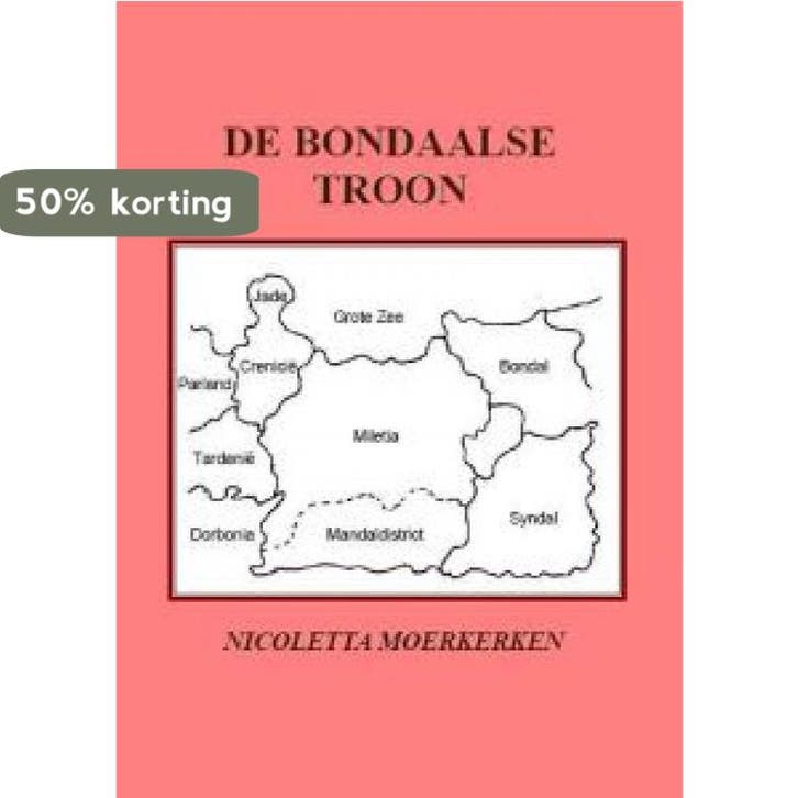De Bondaalse troon 9789077339992 N. Moerkerken, Boeken, Historische romans, Gelezen, Verzenden