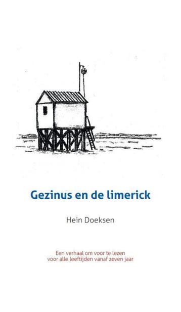 Gezinus en de limerick 9789464026054 Hein Doeksen, Boeken, Verzenden, Zo goed als nieuw, Hein Doeksen
