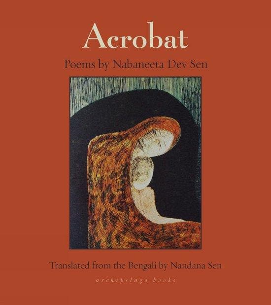 Acrobat 9781939810809 Nabaneeta Dev Sen, Boeken, Taal | Engels, Gelezen, Verzenden