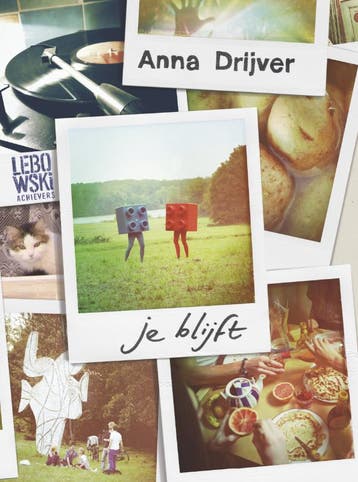 Je blijft / Lebowski achievers 9789048807178 Anna Drijver, Verzenden, Gelezen, Anna Drijver