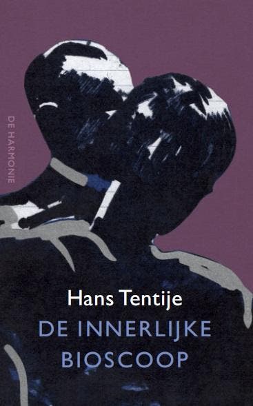 De Innerlijke Bioscoop | Hans Tentije | Nieuw, Boeken, Overige Boeken, Nieuw, Verzenden