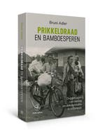 Prikkeldraad en bamboesperen 9789462495500 Bruni Adler, Verzenden, Gelezen, Bruni Adler