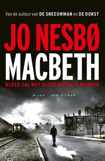 Macbeth 9789038806709 Jo Nesbø, Boeken, Thrillers, Verzenden, Gelezen, Jo Nesbø