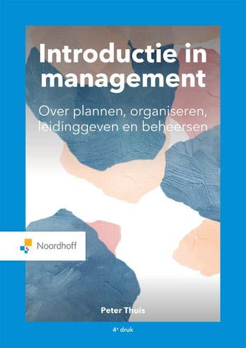 Introductie in management / Vast Boek 9789001738518, Boeken, Verzenden, Zo goed als nieuw, Peter Thuis